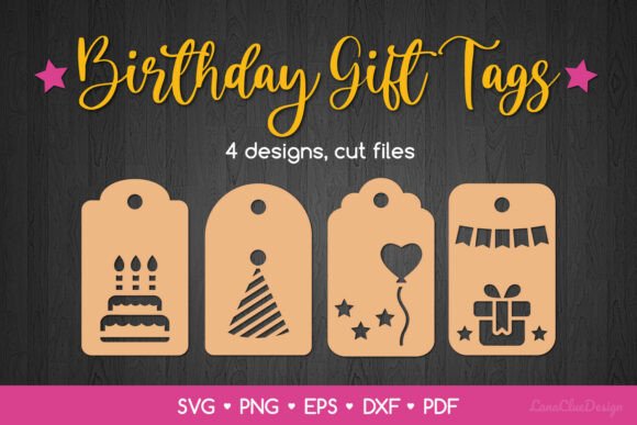 Download 4 Birthday Gift Tags SVG Cut Files - Premium Resources